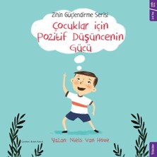 Sola Kidz Çocuklar Için Pozitif Düşüncenin Gücü - Zihin Güçlendirme Serisi