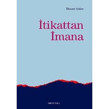 Ankara Okulu Yayınları Itikattan Imana