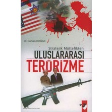 IQ Kültür Sanat Yayıncılık Stratejik Müttefikten Uluslararası Terörizme