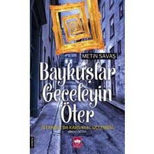 Ötüken Neşriyat Baykuşlar Geceleyin Öter