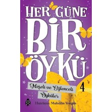 Uğurböceği Yayınları Her Güne Bir Öykü - 4 - Neşeli ve Eğlenceli Öyküler