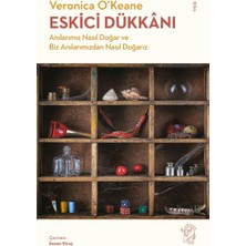 Minotor Kitap Eskici Dükkânı - Anılarımız Nasıl Doğar ve Biz Anılarımızdan Nasıl Doğarız