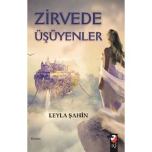 IQ Kültür Sanat Yayıncılık Zirvede Üşüyenler