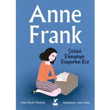 Güney Kitap Anne Frank - Sesini Dünyaya Duyuran Kız