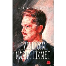 Kırmızı Kedi Yayınevi Tanıdığım Nazım Hikmet