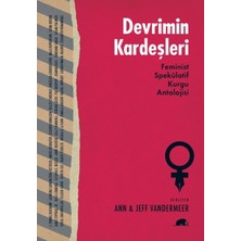 Kolektif Kitap Devrimin Kardeşleri  Feminist Spekülatif Kurgu Antolojisi