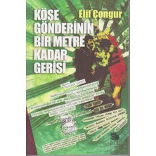 İmge Kitabevi Yayınları Köşe Gönderinin Bir Metre Kadar Gerisi