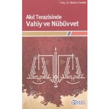 Önsöz Yayıncılık Akıl Terazisinde Vahiy ve Nübüvvet