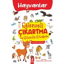 Ren Kitap Eğlenceli Çıkartma ve Etkinlik Kitabım - Hayvanlar