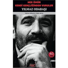 Red Kitap Her Ömür Kendi Gençliğinden Vurulur