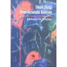 İmge Kitabevi Yayınları Dinin Fiziği Demokrasinin Kimyası