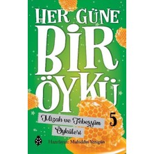 Uğurböceği Yayınları Her Güne Bir Öykü - 5 - Mizah ve Tebessüm Öyküleri