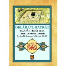 Buhara Yayınları Delailü'l Hayrat - Salavat-I Şerifeler (Aslı - Okunuşu - Anlamı)