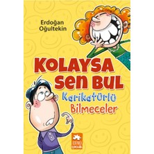 Eksik Parça Yayınları Kolaysa Sen Bul Karikatürlü Bilmeceler