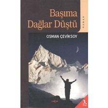 Akçağ Yayınları Başıma Dağlar Düştü