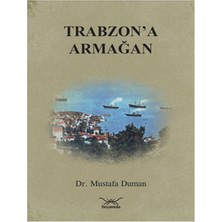 Heyamola Yayınları Trabzon'a Armağan