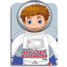 Yeti Kitap Stickerli Aktivite ve Boyamalar Uzay