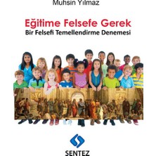 Sentez Eğitime Felsefe Gerek