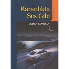 Akçağ Yayınları Karanlıkta Ses Gibi
