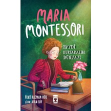 Timaş Çocuk Maria Montessori - Haydi Kurtaralım Dünyayı 3