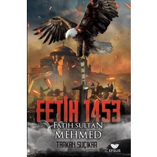 Efsus Yayınları Fetih 1453 ve Fatih Sultan Mehmed