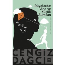 Ötüken Neşriyat Rüyalarda Ana ve Küçük Alimcan (Bir Kırım Öyküsü)