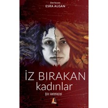 Akis Kitap Iz Bırakan Kadınlar - Şiir Antolojisi