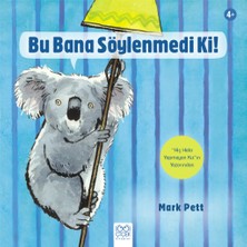 1001 Çiçek Kitaplar Bu Bana Söylenmedi Ki!