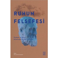 Ketebe Yayınları Ruhun Felsefesi