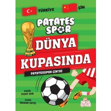 Patatesspor Çin’de Patatesspor Dünya Kupasında