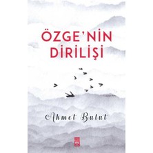 Timaş Yayınları Özge'nin Dirilişi