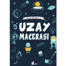Çınar Yayınları Canım Kitabım 3 - Uzay Macerası