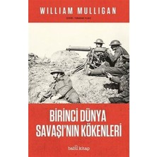 Babil Kitap Birinci Dünya Savaşı'nın Kökenleri