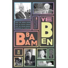 Timaş Yayınları Babam ve Ben - Çocuk Babasının Sırrıdır