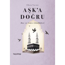 Hayy Kitap Aşk’a Doğru
