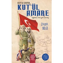 Mihrabad Yayınları Kut’lu Zafer Kut’ül Amare