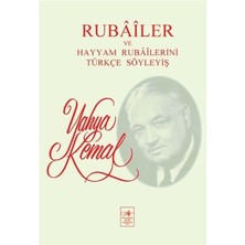 İstanbul Fetih Cemiyeti Yayınları Rubailer ve Hayyam Rubailerini Türkçe Söyleyiş