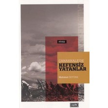 Eşik Yayınları Çanakkale’de Kefensiz Yatanlar