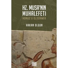 MilelNihal Hz. Musa’nın Muhalefeti