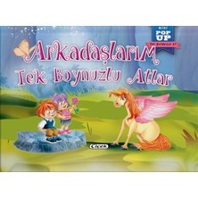 Çiçek Yayıncılık Pop-Up Mini Tek Boynuzlu At - Arkadaşlarım Tek Boynuzlu Atlar