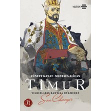 Yeditepe Yayınevi Timur-Yıldızların Tahtına Hükmeden Son Cihangir