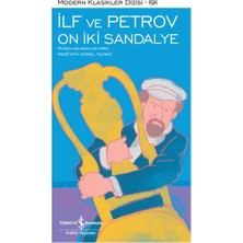 İş Bankası Kültür Yayınları On Iki Sandalye - Modern Klasikler Dizisi