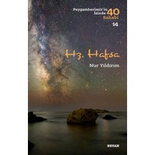Beyan Yayınları Hz. Hafsa - Peygamberimiz'in Izinde 40 Sahabi - 14