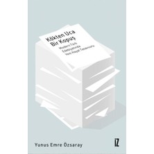 İz Yayıncılık Kökten Uca Bir Kopuş