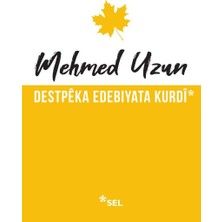 Destpêka Edebiyata Kurdî