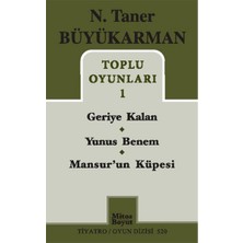 Mitos Boyut Yayınları Toplu Oyunları 1 / Geriye Kalan - Yunus Benem - Mansur'un Küpesi