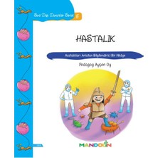 Mandolin Yayınları Hastalık - Hastalıkları Anlatan Bilgilendirici Bir Hikaye