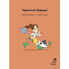 Hep Kitap Ilk Okuma Hikâyeleri: Valerie’nin Bahçesi