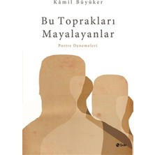Şule Yayınları Bu Toprakları Mayalayanlar