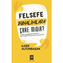 Ötüken Neşriyat Felsefe Bunalımlara Çare Midir?